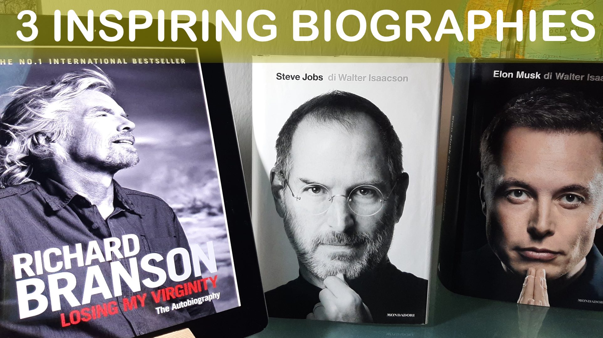 3 Billionaire Biographies That Will Inspire You to Think Bigger