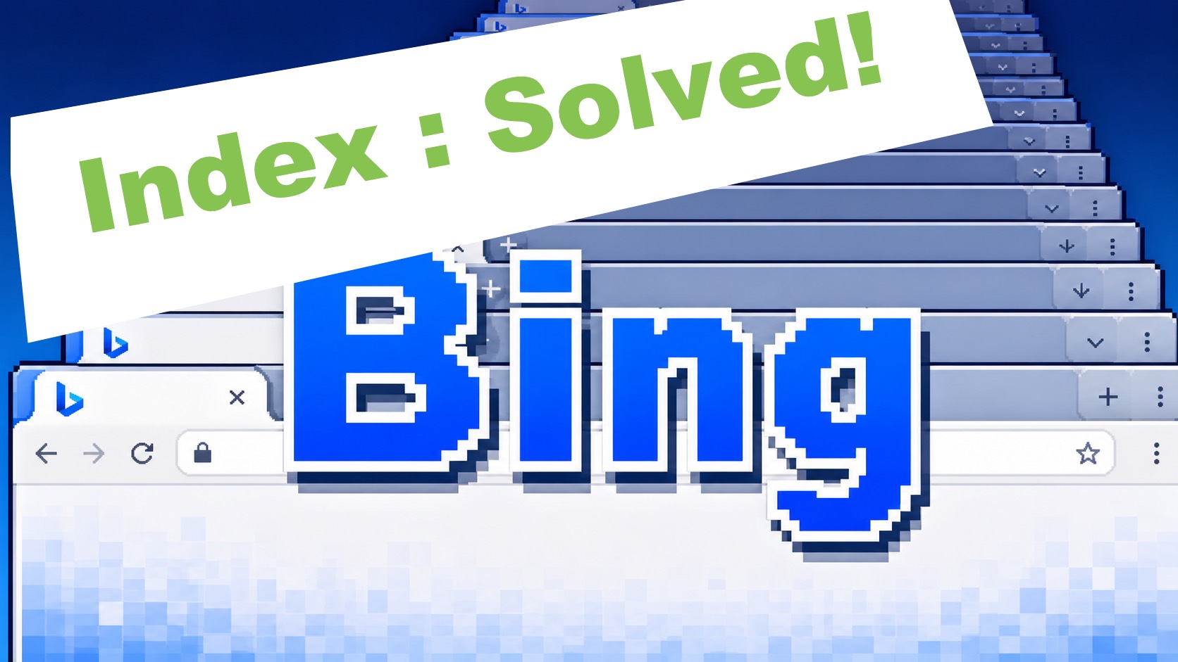 Bing is not indexing my site how to solve